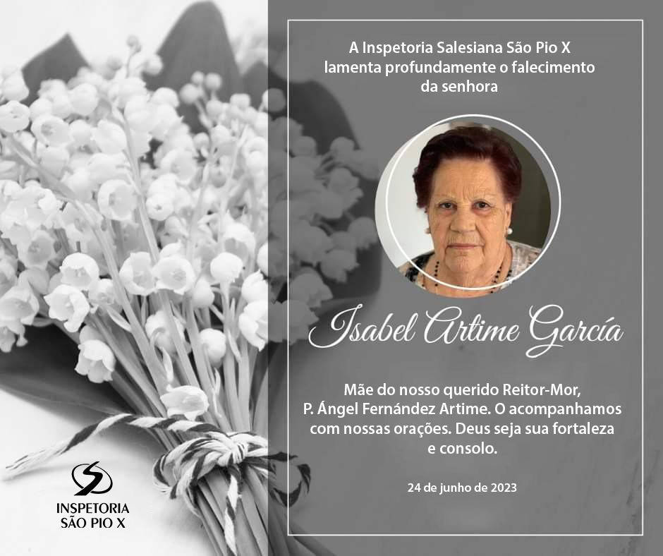 Falece Isabel Artime García, Mãe do Reitor-Mor, P. Ángel.